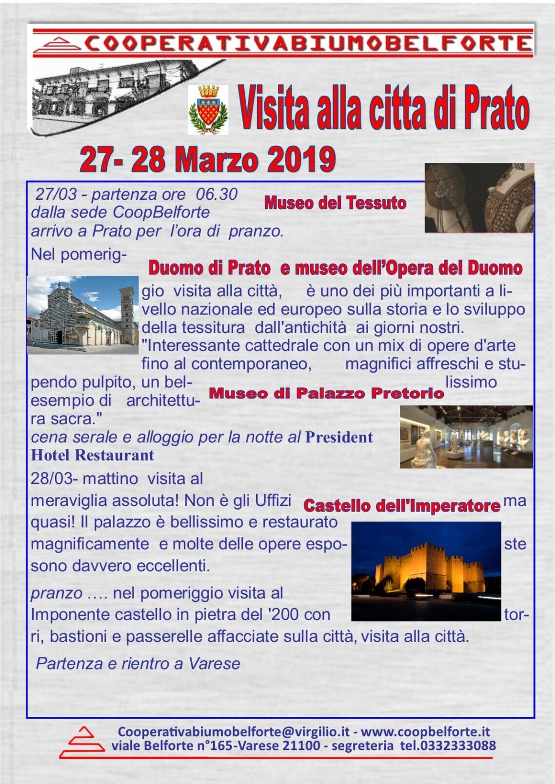A Prato in  gita con la coopBelforte