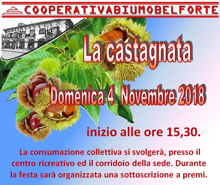 la tradizionale Castagnata 2018 presso la Cooperativa Belforte
