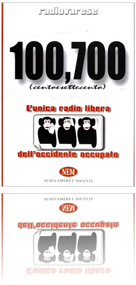 l’unica radio libera dell’occidente occupato