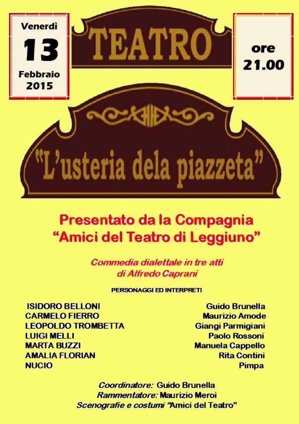 presentato da la compagnia Amici del teatro di Leggiuno